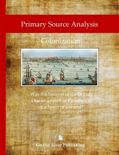 Colonization – Was the Success of the British Due to a Spirit of Commerce or a Spirit of Control?